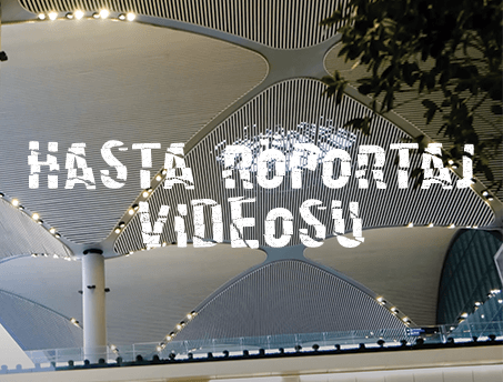 Hasta Röportaj Videosu